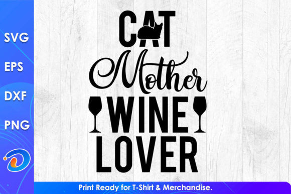 Cat Mother Wine Lover Design
