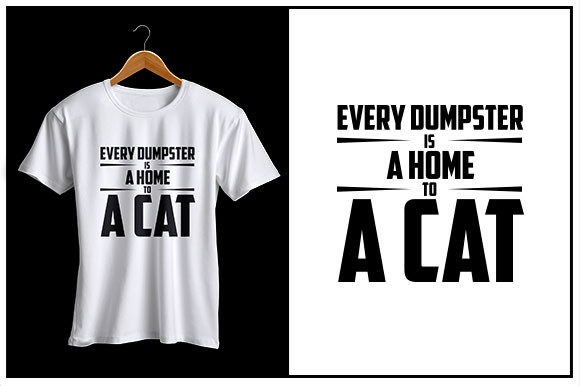 Every Dumpster a Home to Cat