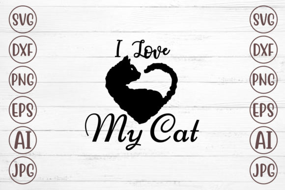 I Love My Cat