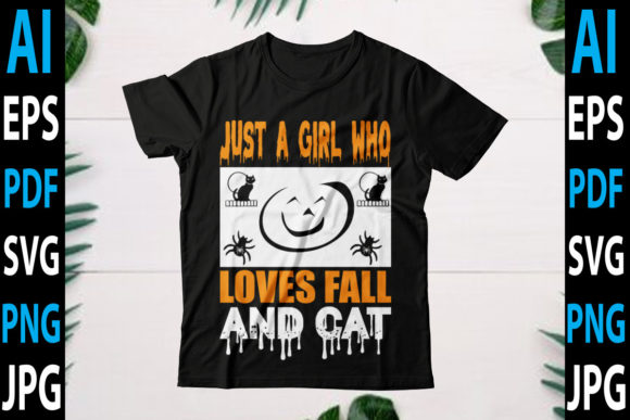 Just a Girl Who Loves Fall and Cat