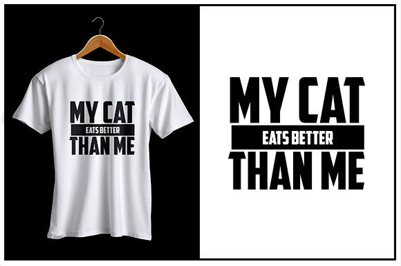 My Cat Eats Better Than Me